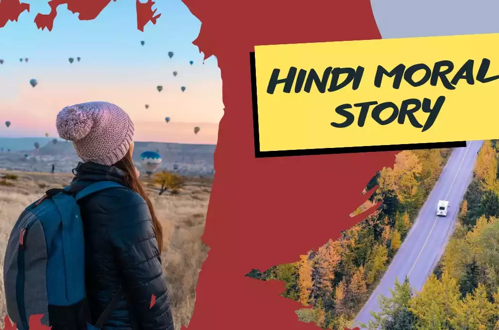 Hindi Moral Story in hindi